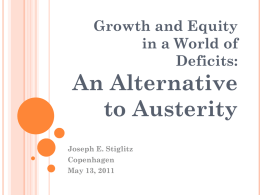 Growth and Equity in a World of Deficits: An Alternative to Austerity