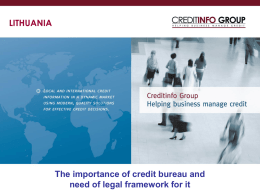The importance of credit bureau and need of legal framework for it