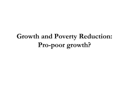 Pro-poor growth? - The Economics Network