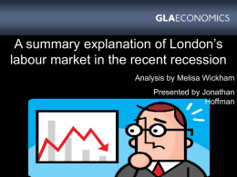 London`s labour market in the recent recenssion