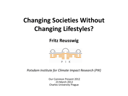 Changing Societies Without Changing Lifestyles?