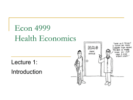 Econ 4999-001 Health Economics
