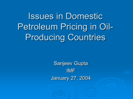 Issues in Domestic Petroleum Pricing in Oil