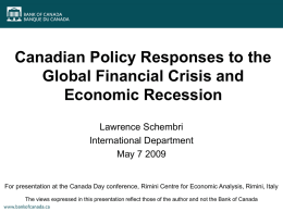 Canadian Policy Responses to the Global Financial Crisis and