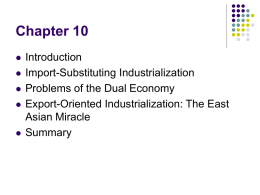 Export-Oriented Industrialization: the East Asian Miracle