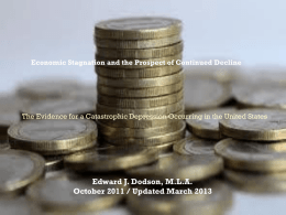 Economic Stagnation and the Prospect of Continued Decline