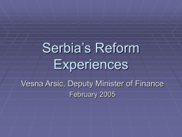 Serbia`s Reform Experiences