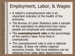Chapter 4: Employment, Labor and Wages