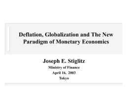 Deflation, Globalization and the New Paradigm of Monetary