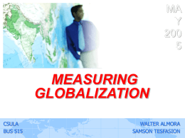 MEASURING GLOBALIZATION