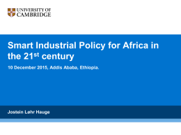 Smart Industrial Policy for Africa in the 21 st century