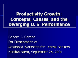 Productivity Growth: Concepts, Causes, and the Diverging U. S.