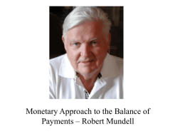 Lecture VIII Monetary Approach to the Balance of
