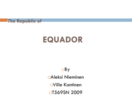 The Republic of EQUADOR