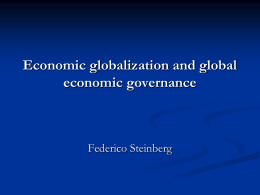 Economic globalization and global economic governance.