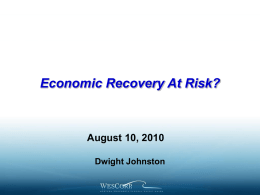 Dwight Johnson`s Economic Update