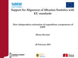 New independent estimation of expenditure components