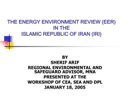 the energy environment review (eer) in the islamic republic of iran (iri)