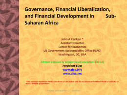 Governance, Financial Liberalization, and Financial Development in