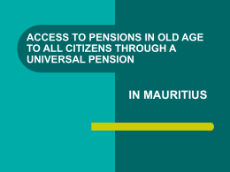 Access to pensions in old age to all citizens through a