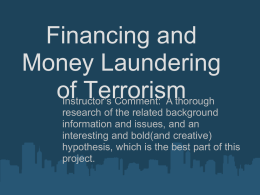 Financing and Money Laundering of Terrorism