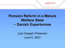 Pension Reform in a Mature Welfare State