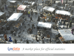 UNdata -- A market place for official statistics
