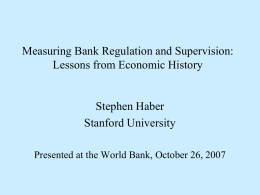 Foreign Entry and the Mexican Banking System, 1997-2004