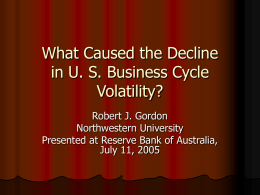 What Caused the Decline in U. S. Business Cycle Volatility?