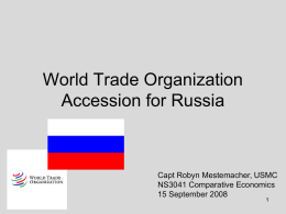 Russia`s World Trade Organization Accession