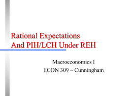Rational Expectations And PIH/LCH Under REH