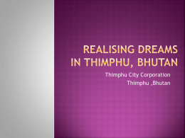 Realising DReAMS in Thimphu
