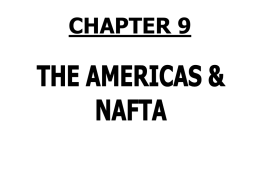 THE PURPOSE OF NAFTA