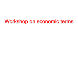 Workshop in economic terms