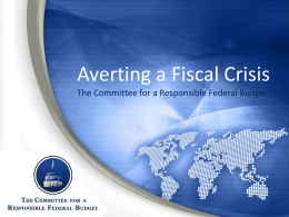 Eventual Fiscal Crisis - Committee for a Responsible Federal Budget
