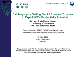 Catching-Up or Getting Stuck? Europe`s Troubles to Exploit ICT`s