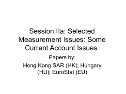 Session IIa: Selected Measurement Issues: Some Current Account