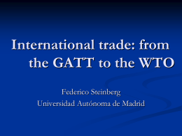 from the GATT to the WTO - Universidad Autónoma de Madrid