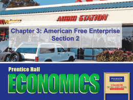 Chapter 3: American Free Enterprise Section 2
