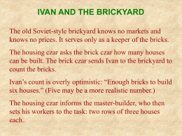 Ivan and the Brickyard