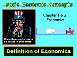 Basic Economic Concepts - Miss Cummings` Social Studies