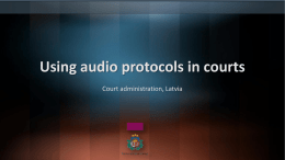 Recording of court hearings with technical means