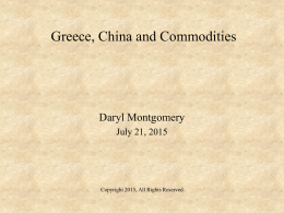 July 2015- Greece, China, Commodities
