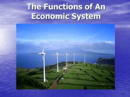 The Fuctions of An Economic System