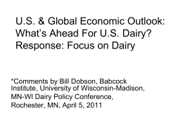 U.S. & Global Economic Outlook: What`s Ahead For U.S. Dairy