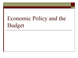 Economic Policy and the Budget