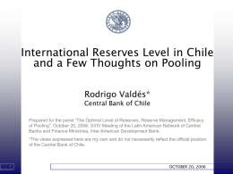 International Reserves Level in Chile and a Few Thoughts on Pooling