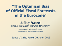 The Optimism Bias of Official Fiscal Forecasts in the Eurozone