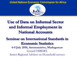 Use of Informal Sector for National Accounts