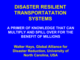 DISASTER RESILIENT TRANSPORTATATION SYSTEMS